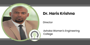 Ashoka Women's Engineering College, Director: Dr. Haris Krishna Interview